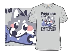 Feed Me And Everything Will Be Ok