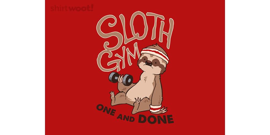 Slothful