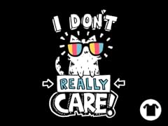 I don't really care!