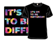 It's Okay to Be Different