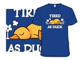 Ducking Tired