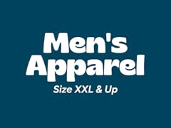 Men's Apparel - Size XXL & Up