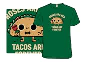 Roses Are Red, Tacos Are Forever