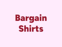 Bargain Shirts