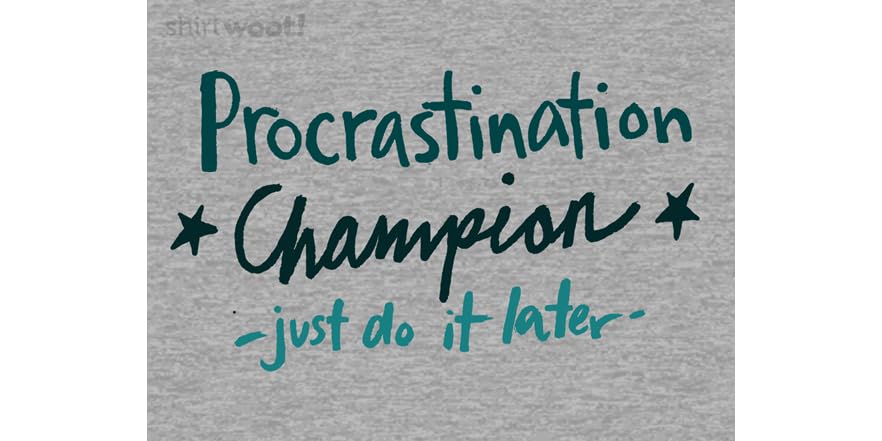Procrastination Champion Remix