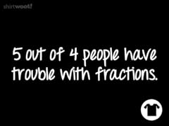 Fractions are Hard