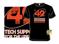 42 Tech Support for the Universe