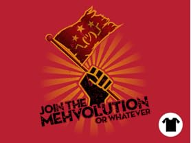 Join the Mehvolution