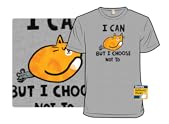 I Can - But I Choose Not To