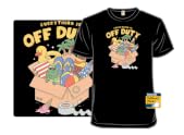 Everything is Off Duty
