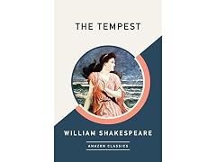 The Tempest (AmazonClassics Edition)
