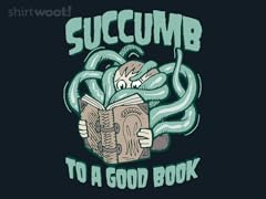 Succumb to a Good Book