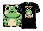 Toadally Go Frog Yourself