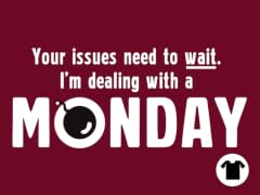 Monday in My World