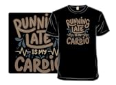 Running Late is my Cardio