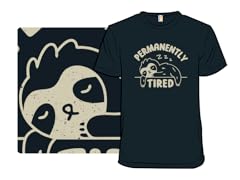 Permanently Tired