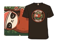 Hang Out Funny Sloth