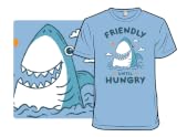 Friendly Until Hungry