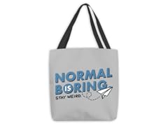 Normal is Boring Small Tote Bag