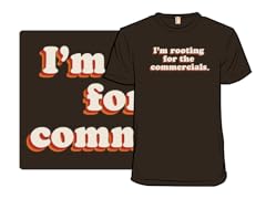 Rooting for the Commercials