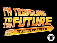 I'm a time traveler, too!