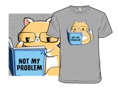 Not My Problem Cat