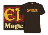 Science, Magic But Real