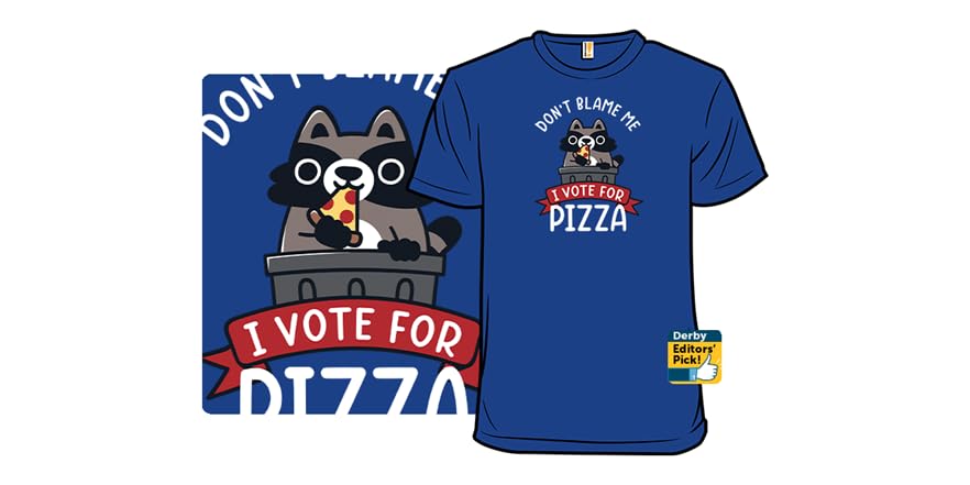 Vote Toronto I Vote For Pizza