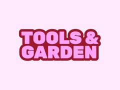 Tools & Garden!