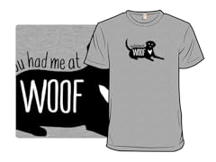 You Had Me at Woof