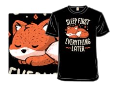 Sleep First Everything Later