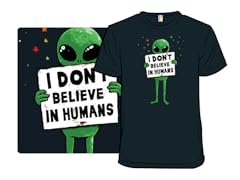 I Don't Believe In Humans