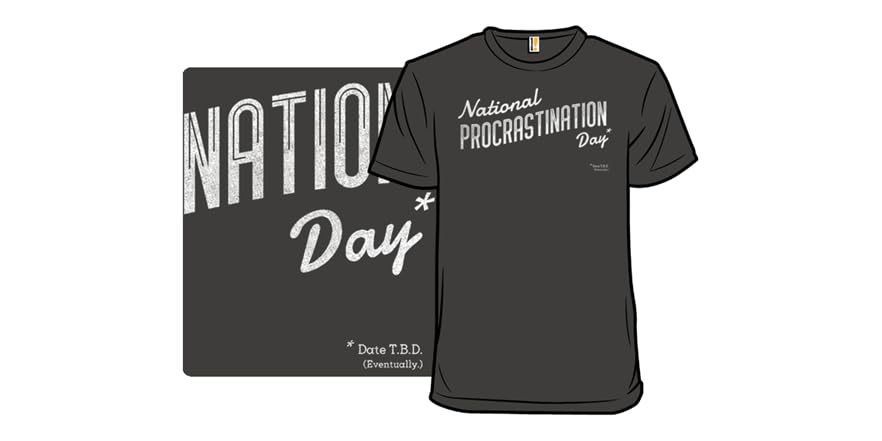 Procrastination Day
