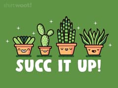 Succ it Up