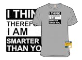 Therefore I am Smarter