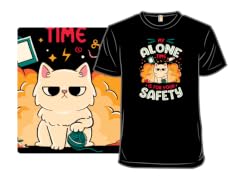 My Alone Time is For Your Safety