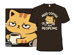 Need Coffee for Peopling