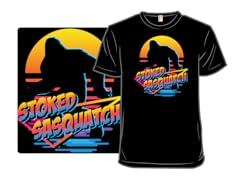 Stoked Sasquatch