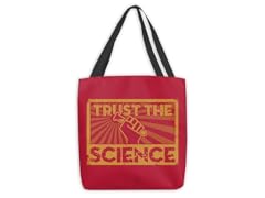 Trust The Science Medium Tote Bag