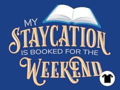 Staycation is Booked