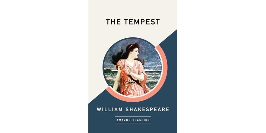 The Tempest: AmazonClassics Edition