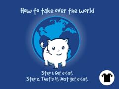 How To Take Over the World