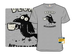 Decaf Nevermore