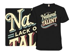 Natural Lack Of Talent