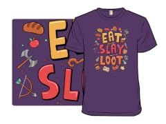 Eat, Slay, Loot