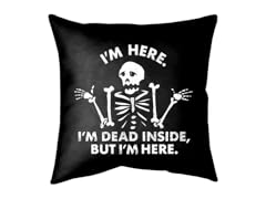 I'm Dead Inside, But I'm Here. Medium Double Sided Pillow