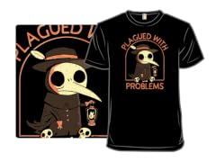 Plagued With Problems