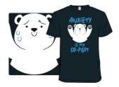 Anxiety Is My Co-Pilot Bear