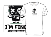 I'm Fine (System Error) Cute Glitch Robot
