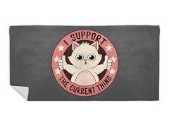 "I Support The Current Thing Cat" Beach Towel